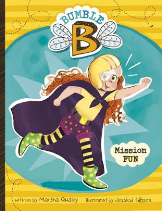 Knjiga Bumble B. Mission Fun MARSHA QUALEY