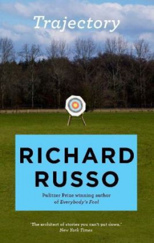 Книга Trajectory Richard Russo