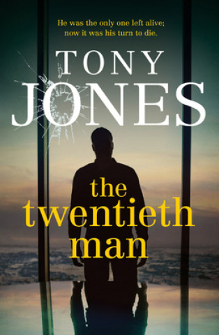 Kniha Twentieth Man Tony Jones
