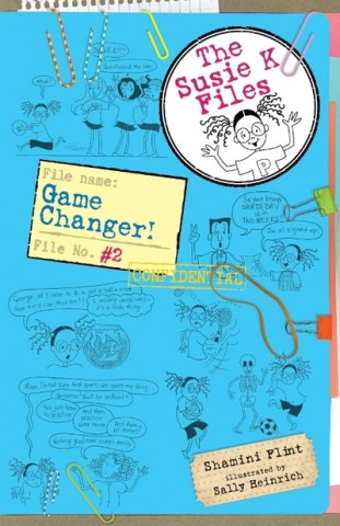 Book Game Changer! The Susie K Files 2 Shamini Flint