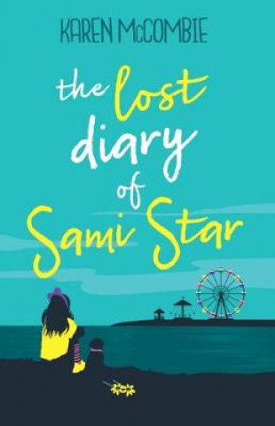 Könyv Lost Diary of Sami Star Karen McCombie