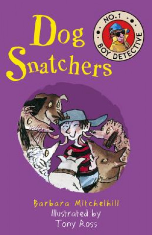 Knjiga Dog Snatchers Barbara Mitchelhill