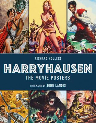 Kniha Harryhausen - The Movie Posters Richard Holliss