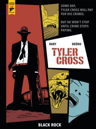 Könyv Tyler Cross: Black Rock Fabien Nury