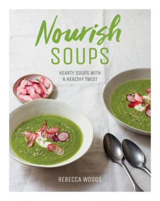 Carte Nourish Soups WOODS  REBECCA