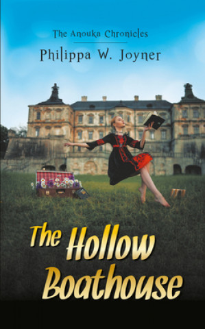 Boek Hollow Boathouse (The Anouka Chronicles) Philippa W. Joyner