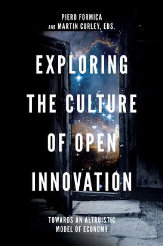 Knjiga Exploring the Culture of Open Innovation Piero Formica
