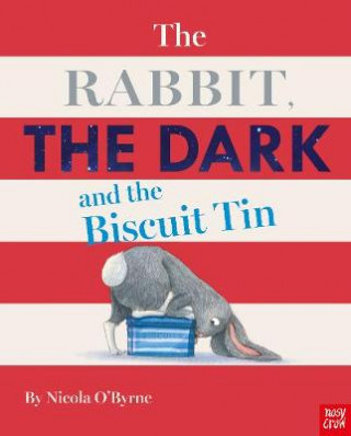 Książka Rabbit, the Dark and the Biscuit Tin NICOLA O'BYRNE