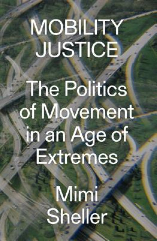 Boek Mobility Justice Mimi Sheller