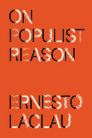 Knjiga On Populist Reason Ernesto Laclau