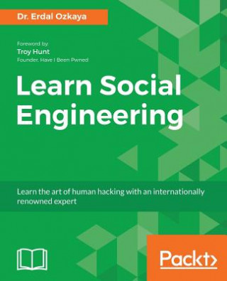 Kniha Learn Social Engineering Erdal Ozkaya