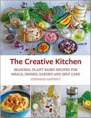 Kniha Creative Kitchen Stephanie Hafferty
