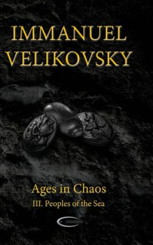 Kniha Ages in Chaos III IMMANUEL VELIKOVSKY