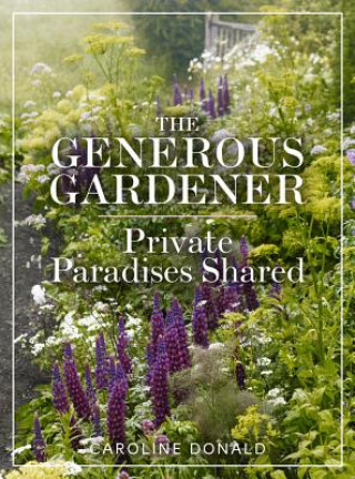 Книга Generous Gardener Caroline Donald