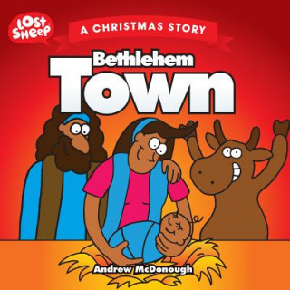 Knjiga Bethlehem Town Andrew McDonough