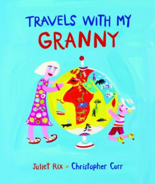 Libro Travels With My Granny Juliet Rix