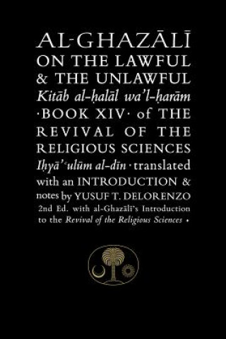 Carte Al-Ghazali on the Lawful and the Unlawful Abu Hamid Al-Ghazali