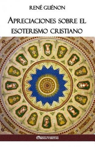 Kniha Apreciaciones sobre el esoterismo cristiano REN GU NON