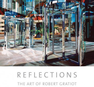 Knjiga Reflections Robert Gratiot