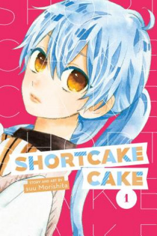 Book Shortcake Cake, Vol. 1 Suu Morishita
