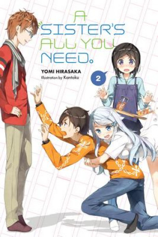 Книга Sister's All You Need., Vol. 2 (light novel) Yomi Hirasaki