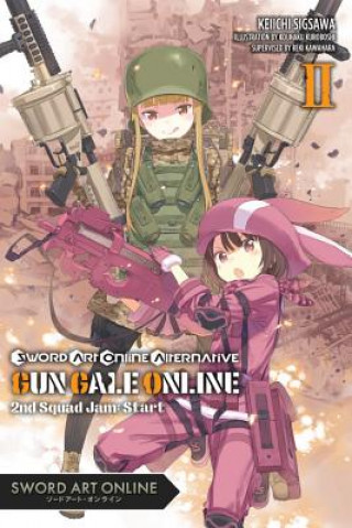 Könyv Sword Art Online Alternative Gun Gale Online, Vol. 2 (light novel) Reki Kawahara
