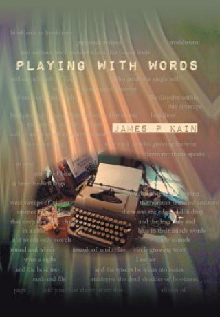 Carte Playing with Words JAMES P KAIN