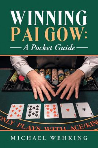Boek Winning Pai Gow MICHAEL WEHKING