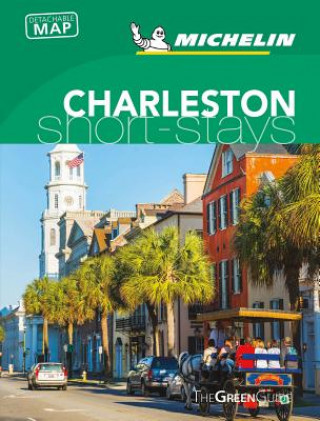 Книга Michelin Green Guide Short Stays Charleston Michelin