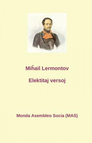Kniha Elektitaj versa&#309;oj MIHAIL LERMONTOV