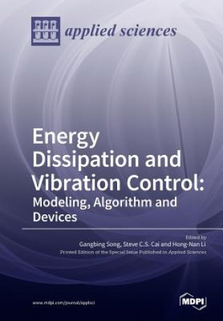Kniha Energy Dissipation and Vibration Control GANGBING SONG