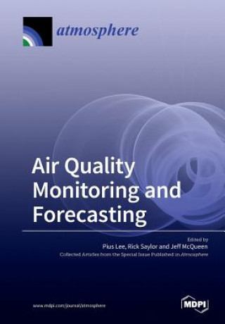 Książka Air Quality Monitoring and Forecasting PIUS LEE