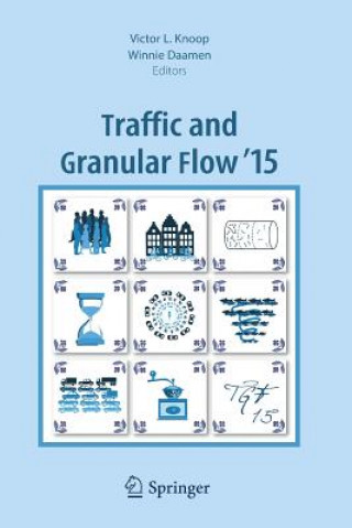 Könyv Traffic and Granular Flow '15 VICTOR L. KNOOP