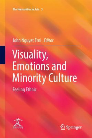 Buch Visuality, Emotions and Minority Culture JOHN NGUYET ERNI