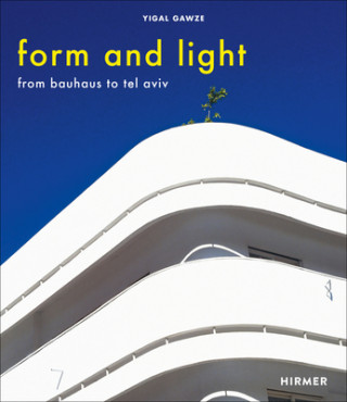 Kniha Form and Light Yigal Gawze