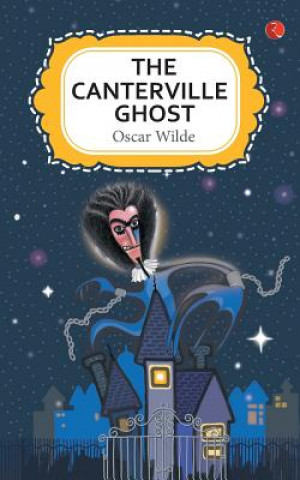 Kniha CANTERVILLE GHOST Oscar Wilde