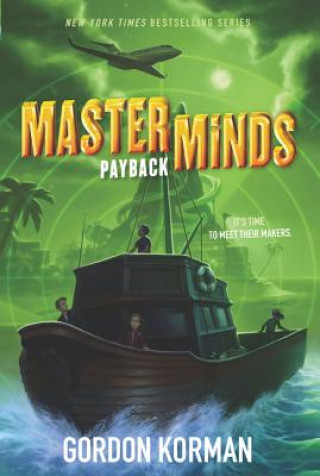 Könyv Masterminds: Payback Gordon Korman