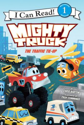 Kniha Mighty Truck: The Traffic Tie-Up Chris Barton