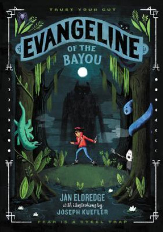 Kniha Evangeline of the Bayou Jan Eldredge