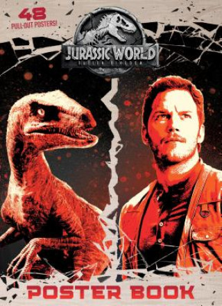 Book Jurassic World: Fallen Kingdom Poster Book (Jurassic World: Fallen Kingdom) Rachel Chlebowski