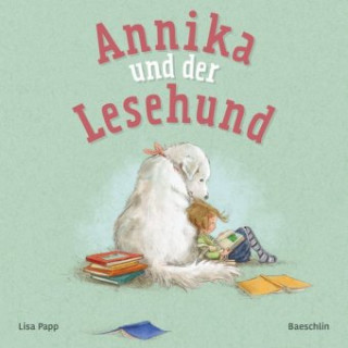Book Annika und der Lesehund Lisa Papp