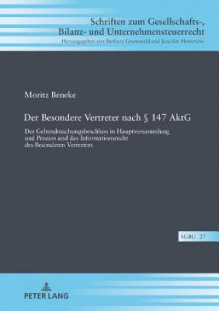 Kniha Der Besondere Vertreter Nach  147 Aktg Moritz Beneke