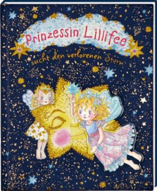Carte Prinzessin Lillifee sucht den verlorenen Stern Monika Finsterbusch