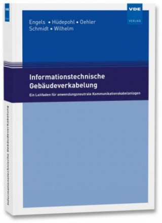 Buch Anwendungsneutrale Kommunikationskabelanlagen nach EN 50173 und EN 50174 Y. Engels