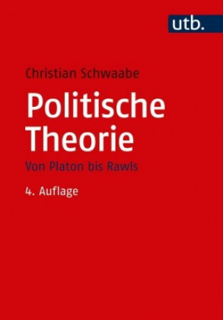 Kniha Politische Theorie Christian Schwaabe