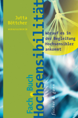 Könyv Fachbuch Hochsensibilität Jutta Böttcher