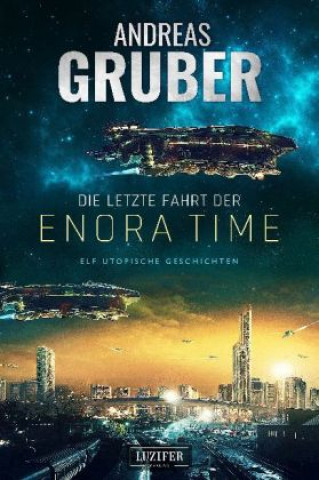 Carte Die letzte Fahrt der Enora Time Andreas Gruber