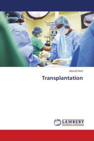 Knjiga Transplantation Azza El Amir