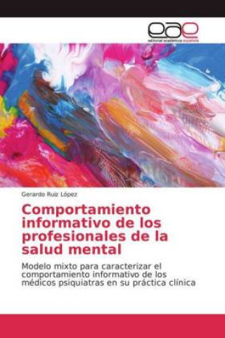 Carte Comportamiento informativo de los profesionales de la salud mental Gerardo Ruiz López