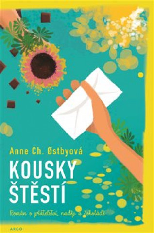Könyv Kousky štěstí Anne Christine Ostbyová